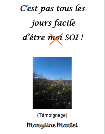 C'est pas tous les jours facile d'être (moi) SOI !